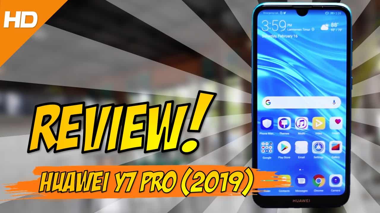 Huawei Y7 Pro 2019 Full Review Include Gaming Test, and Photo Sample