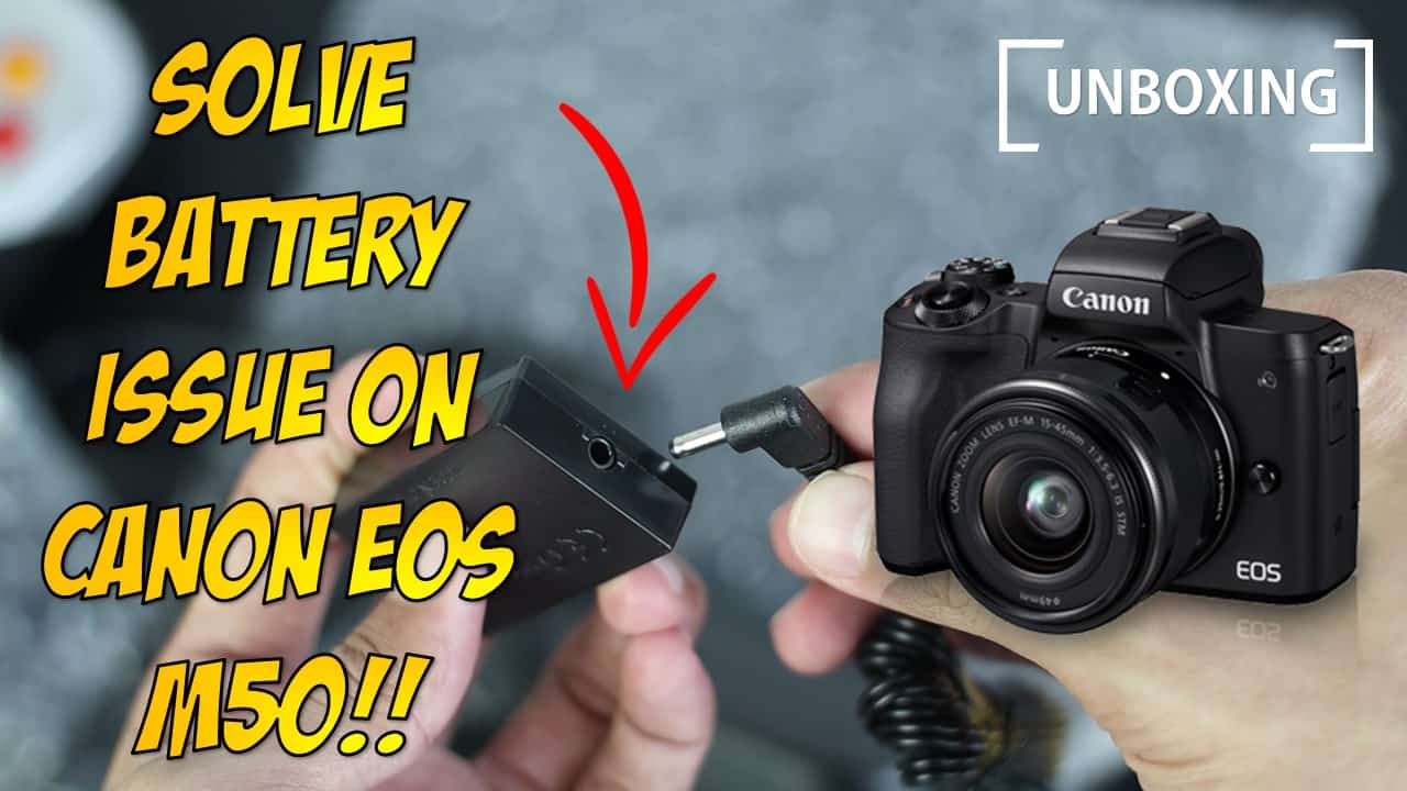 Unboxing ACK E12 AC Power Adapter Charger Kit Battery Issue on Canon
